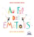 Au fil des émotions : dis ce que tu ressens