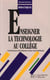 Enseigner la technologie au college