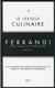 Le lexique culinaire Ferrandi - tout le vocabulaire de la cuisine et de la pâtisserie de A à Z expliqué en 1500 définitions et photographies