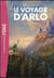 Le voyage d'Arlo - Le roman du film