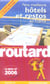 Guide du routard - nos meilleurs hotels et restos en france - best of (édition 2006)