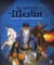 Le grimoire de merlin et autres créatures...