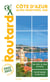 Guide du Routard : Côte d'Azur - Alpes-Maritimes, Var (édition 2022/2023)