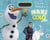 Maxi colos - la reine des neiges - olaf - avec des stickers