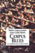 Campus blues. les etudiants face a leurs etudes