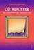 Les refusées : Les artistes femmes n'existent pas
