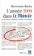 L'année 2000 dans "Le Monde" : les principaux évènements en France et à l'étranger