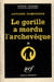 Le gorille a mordu l'archeveque