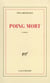 Poing mort