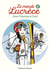 Le monde de Lucrèce Tome 8