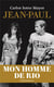 Jean-Paul, mon homme de Rio