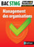 Reflexe Management Des Organisations 1E Term Stmg