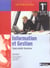 Info et gestion - 1ère stg, spécialité gestion - livre de l'élève (édition 2005)