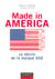 Made in america - le declin de la marque usa