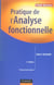 Pratique de l'analyse fonctionnelle - 4eme edition