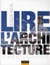 Lire l'architecture - Lexique visuel