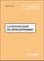 La psychologie du développement : Enfance et adolescence