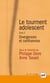 Le tourment adolescent Tome 2 - divergences et confluences