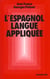 L'espagnol langue appliquee