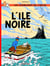 Les aventures de Tintin Tome 7 : l'île noire