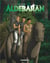 Retour sur Aldebaran Tome 2