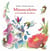 Minusculette et la bataille des fleurs