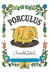 Porculus - édition de luxe