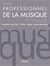 Devenir professionnel de la musique - autoproduction - droits d'auteur - producteurs - managers nouveau