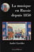La musique en Russie depuis 1850