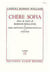 Chere sofia - tome 2 - choix de lettres de romain rolland a sofia bertolini guerrieri-gonzaga (1909-