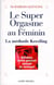 Le super orgasme au féminin - la méthode keesling