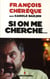 Si on me cherche...