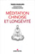 Méditation chinoise et longévité
