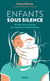 Enfants sous silence