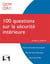 100 QUESTIONS SUR LA SECURITE INTERIEURE