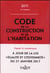 CODE DE LA CONSTRUCTION ET DE L'HABITATION 2017 (ANNOTE ET COMMENTE)
