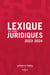 Lexique des termes juridiques (édition 2023/2024)