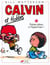 Calvin et Hobbes Tome 16 : faîtes place à Hyperman !
