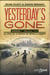 Yesterday'S Gone  T01 Le Jour Ou Le Monde Se Réveilla Desert