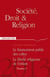 SOCIETE, DROIT & RELIGION n.3 : le financement public des cultes - la liberté religieuse de l'enfant