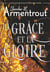 Le précurseur Tome 3 : La grâce et la Gloire