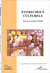 Revue géographie et cultures : entrechocs culturels - espaces et tensions sociétales