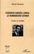 Federico García Lorca - le romancero gitano - poésie et réalités