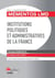 Institutions politiques et administratives de la France (8e édition)