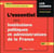 L'essentiel des institutions politiques et administratives de la France (édition 2017/2018)