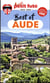 GUIDE PETIT FUTE - THEMATIQUES : best of Aude (édition 2023)