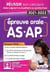 Épreuve as-ap - tout pour l'oral (3e édition)