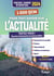 1000 QCM pour tout savoir sur l'actualité : Concours et examens 2024 - Écrits et oraux