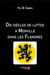 Dix siècles de luttes à Merville dans les Flandres