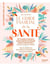 Le guide familial de la santé Tome 1 : ORL et système respiratoire, système digestif, dermatologie, système ardiovasculaire (principaux troubles et maladies)